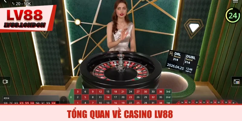 Tổng quan về casino LV88